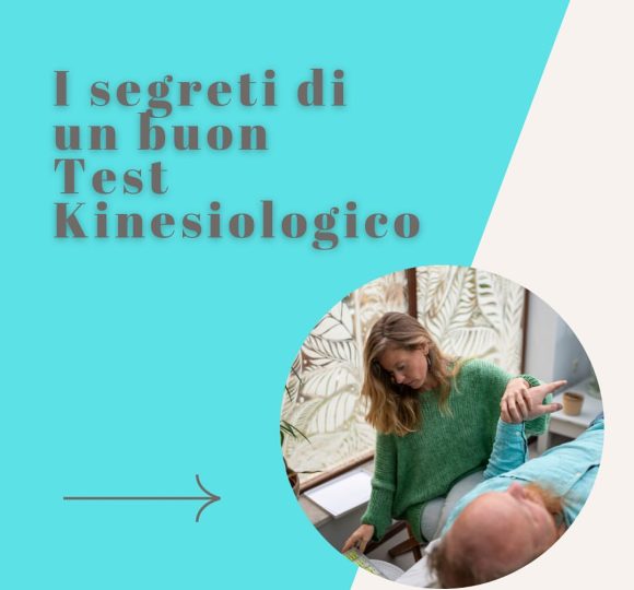 Segreti di un buon test kinesiologico